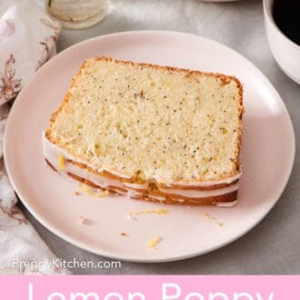Pinterest graphic showing a slice of lemon poppy seed loaf on a small plate.