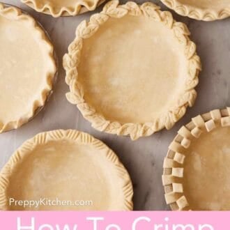 Pinterest graphic showing an overhead shot of pies with different styles of crimped edges.