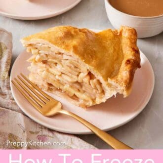 Pinterest graphic showing a slice of apple pie on a small plate with a cup of coffee next to it.