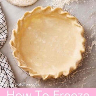 Pinterest graphic showing a crimped pie crust in a pie dish alongside two plastic-wrapped discs of pie dough.