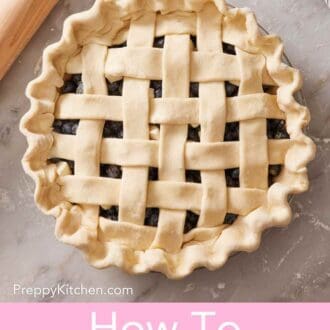 Pinterest graphic showing a pie with a lattice top on a countertop.