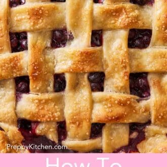 Pinterest graphic showing a close-up of a baked lattice top.