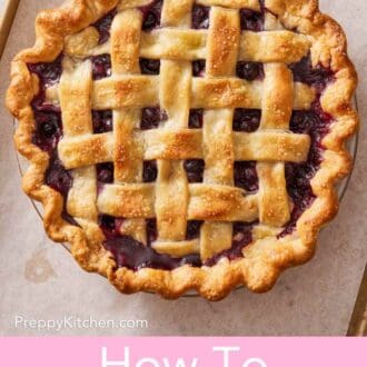 Pinterest graphic showing a baked pie with a lattice top set on a lined baking sheet.