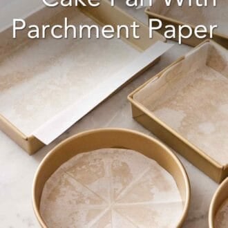 Pinterest graphic showing various cake pans lined with parchment paper.