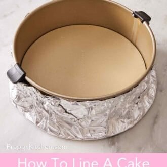 Pinterest graphic showing a springform pan with aluminum foil on the bottom.