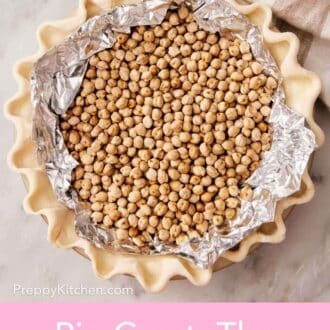 Pinterest graphic showing a pie crust filled with pie weights ready for blind baking.
